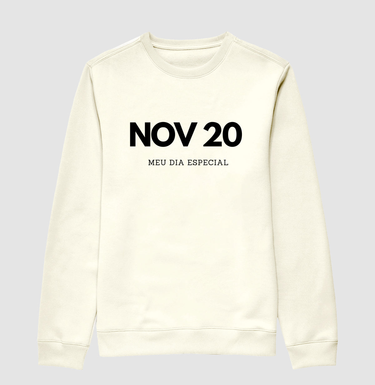 Blusa de Moletom Suéter 20 de Novembro Meu Dia Especial