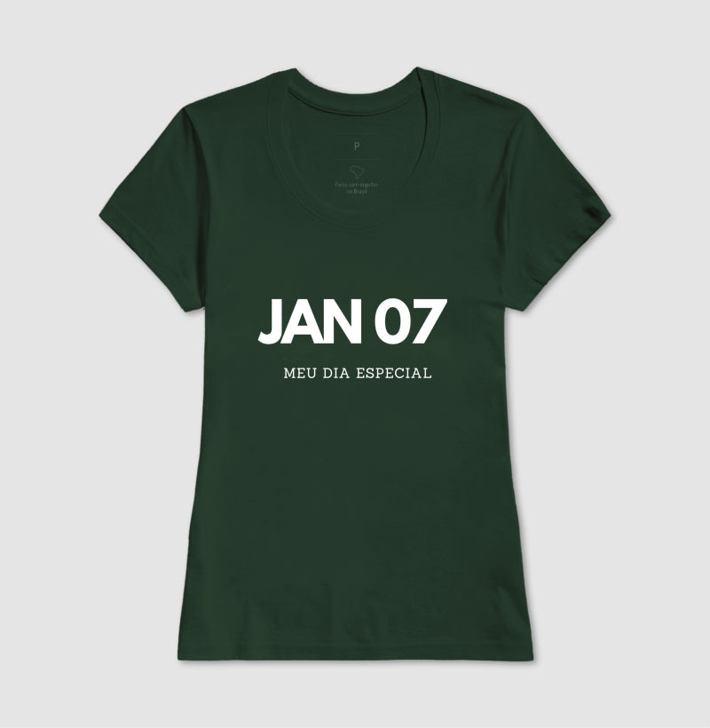 Camiseta 07 de Janeiro Meu Dia Especial