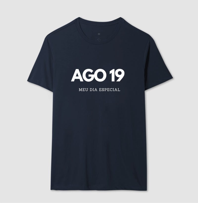 Camiseta 19 de Agosto Meu Dia Especial
