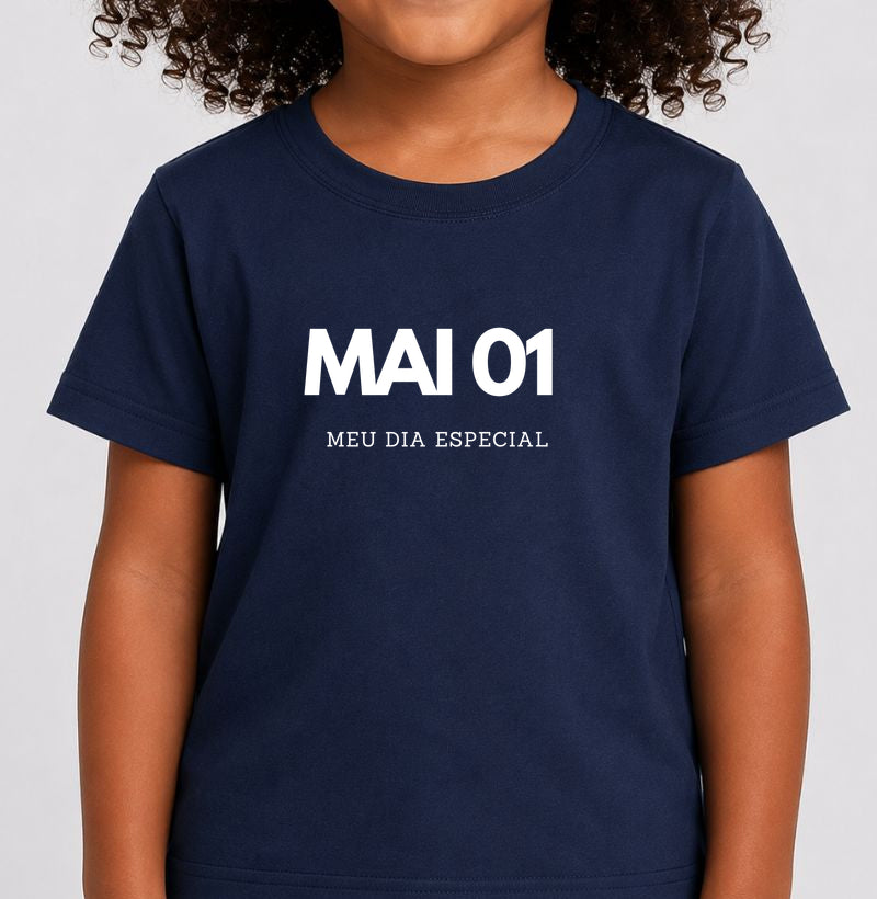Camiseta Infantil 01 de Maio Meu Dia Especial
