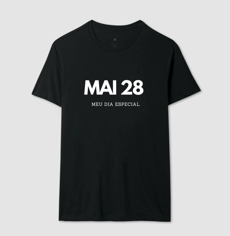 Camiseta 28 de Maio Meu Dia Especial