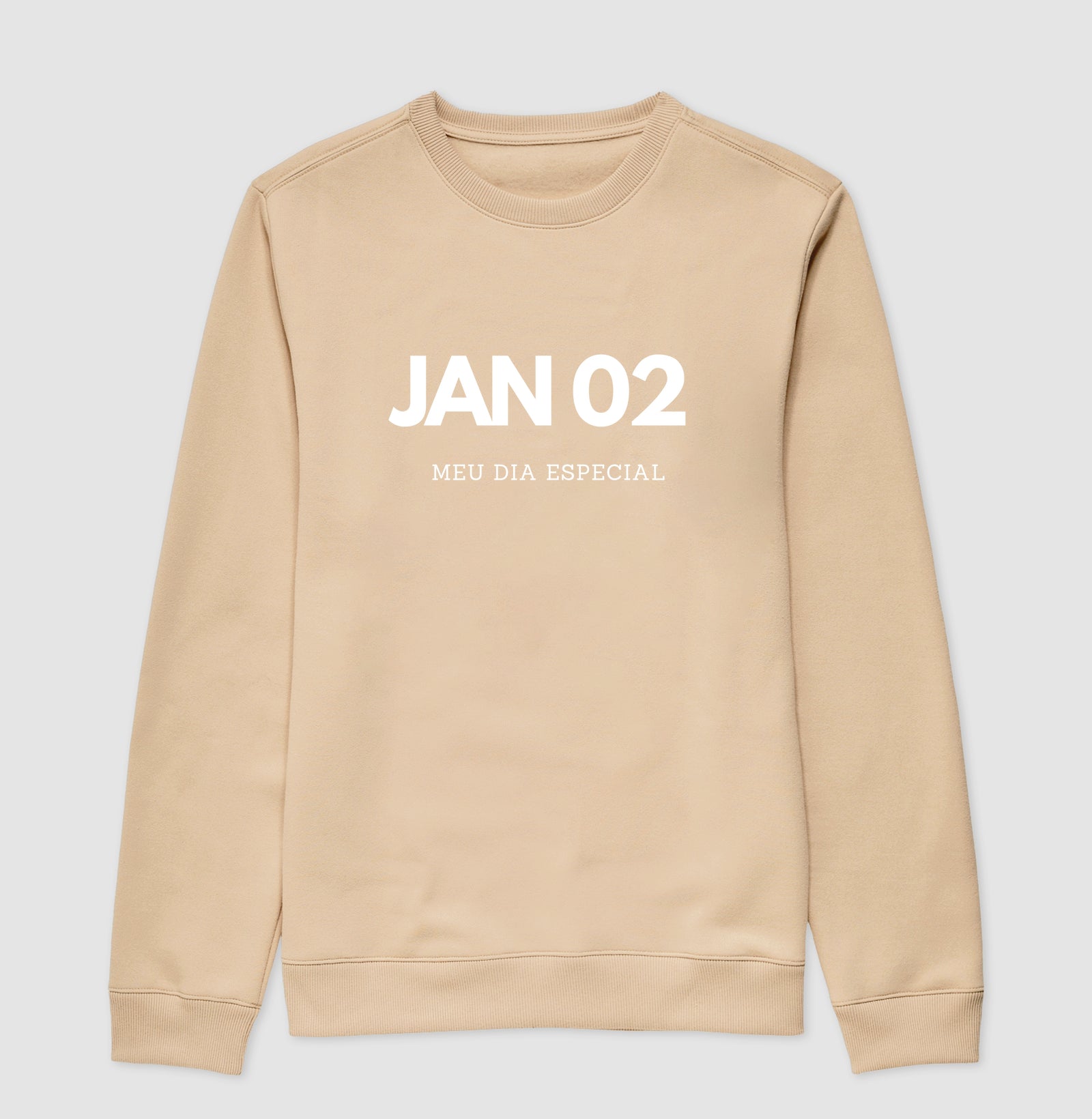 Blusa de Moletom Suéter 02 de Janeiro Meu Dia Especial