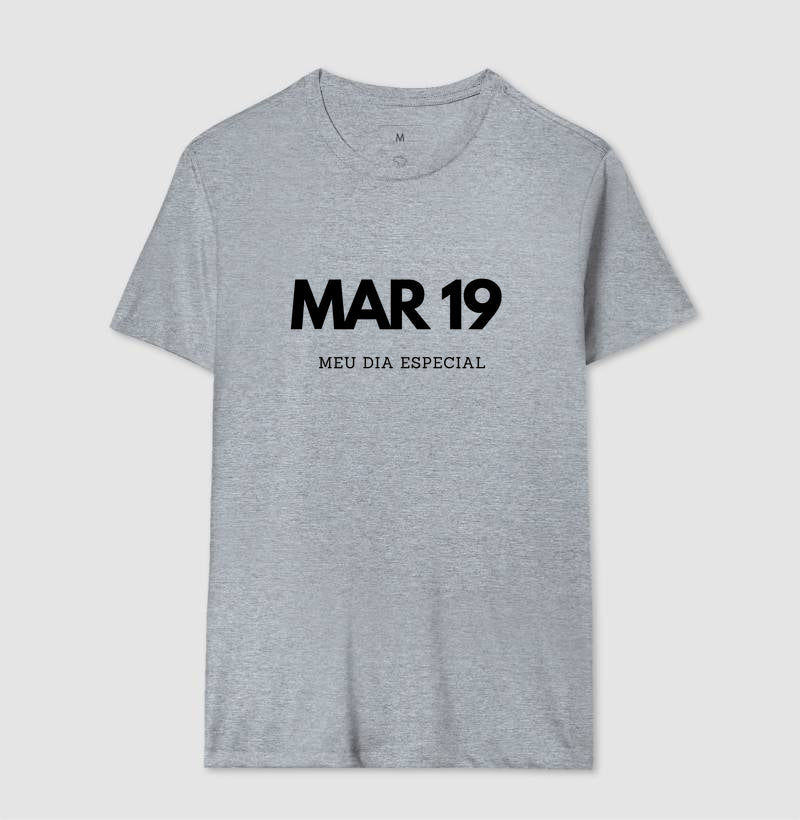 Camiseta 19 de Março Meu Dia Especial