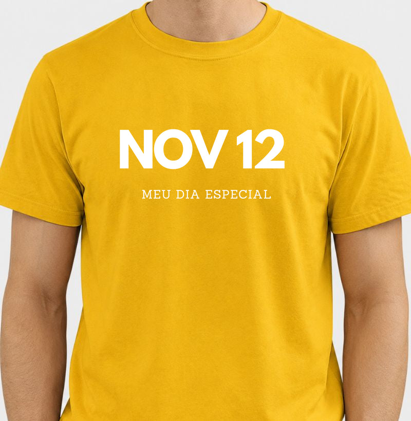 Camiseta 12 de Novembro Meu Dia Especial