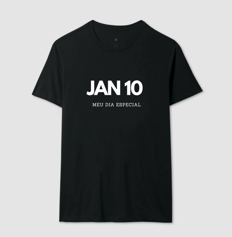 Camiseta 10 de Janeiro Meu Dia Especial