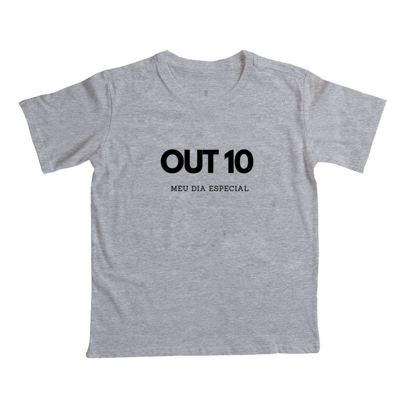 Camiseta Infantil 10 de Outubro Meu Dia Especial