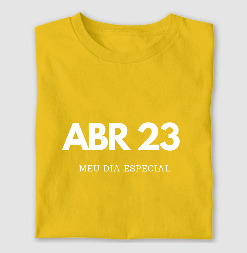 Camiseta 23 de Abril Meu Dia Especial