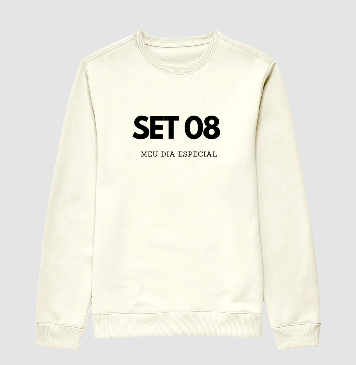 Blusa de Moletom Suéter 08 de Setembro Meu Dia Especial