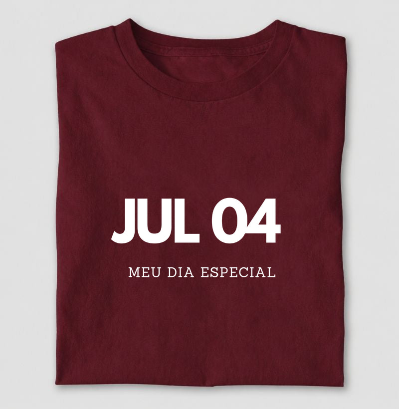 Camiseta 04 de Julho Meu Dia Especial