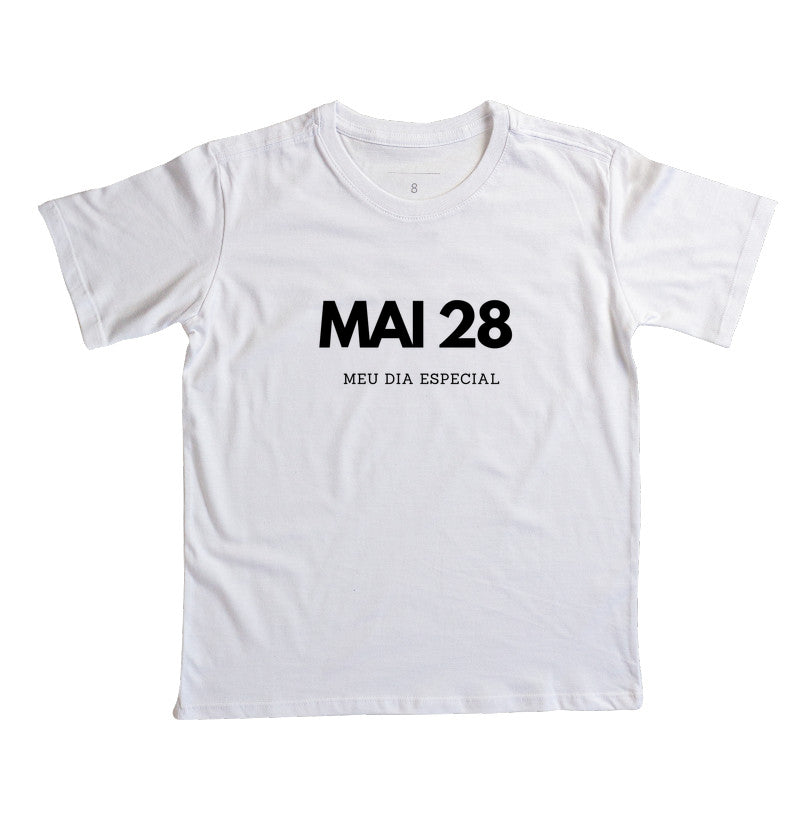 Camiseta Infantil 28 de Maio Meu Dia Especial