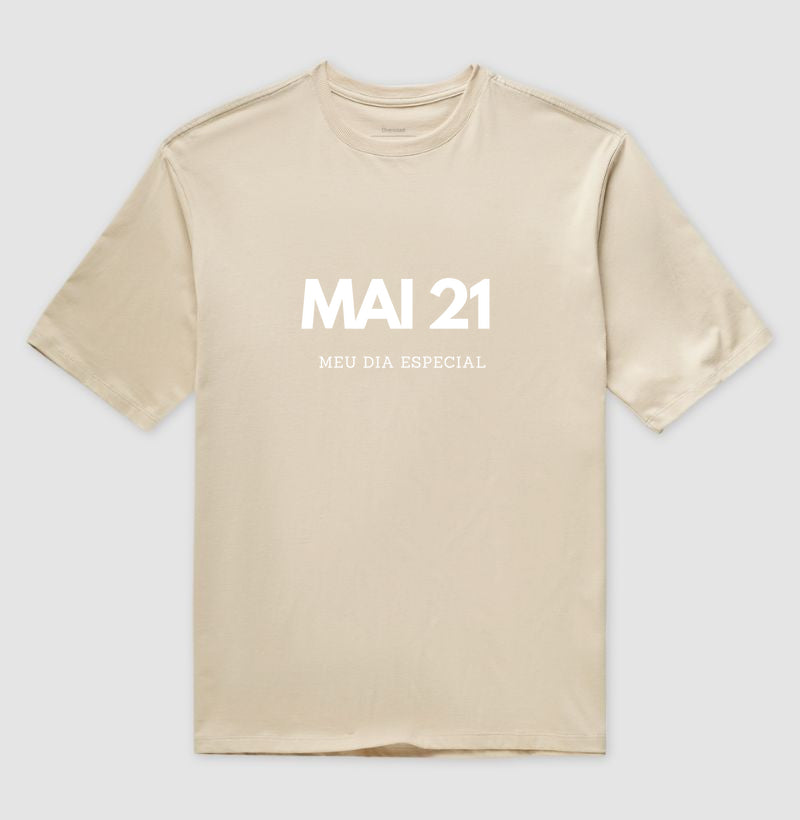 Camiseta Oversized 21 de Maio Meu Dia Especial