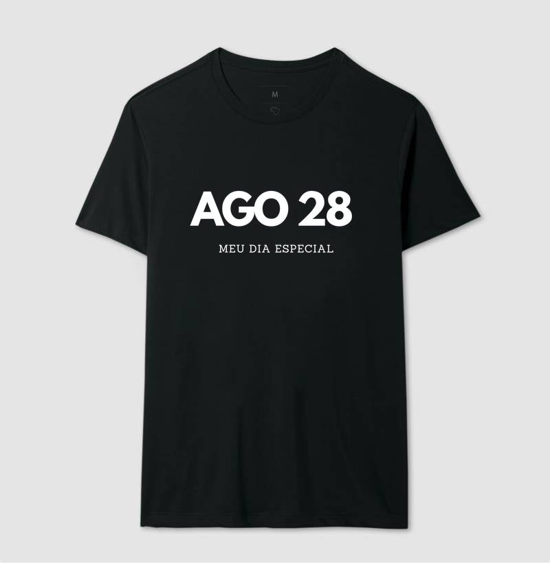 Camiseta 28 de Agosto Meu Dia Especial