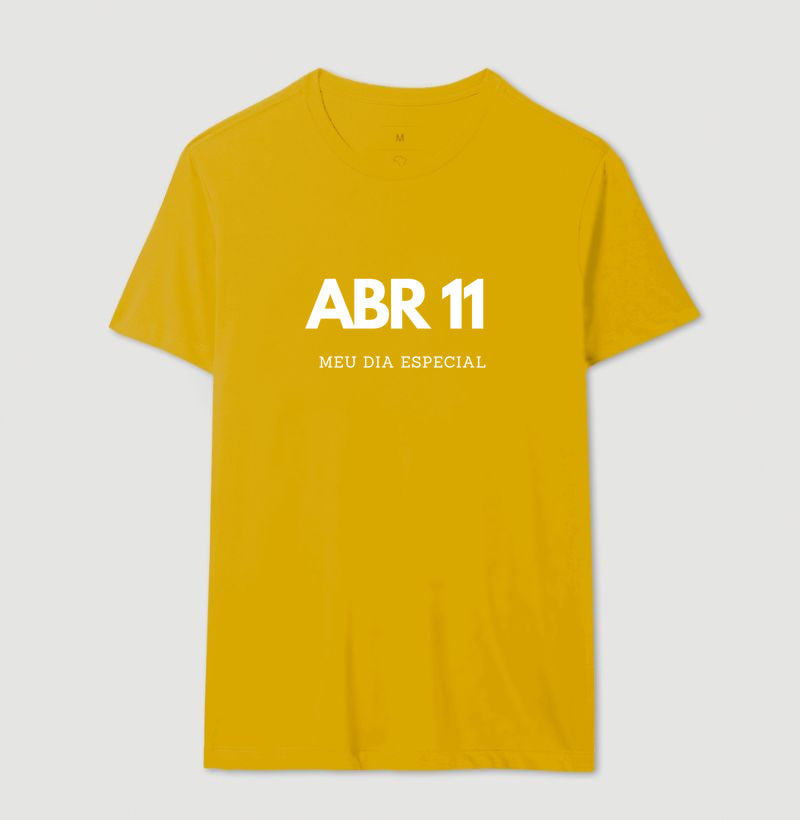 Camiseta 11 de Abril Meu Dia Especial