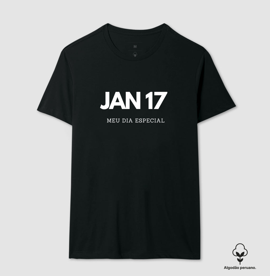 Camiseta Algodão Peruano 17 de Janeiro Meu Dia Especial