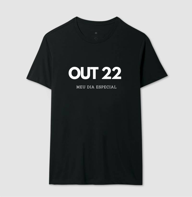 Camiseta 22 de Outubro Meu Dia Especial