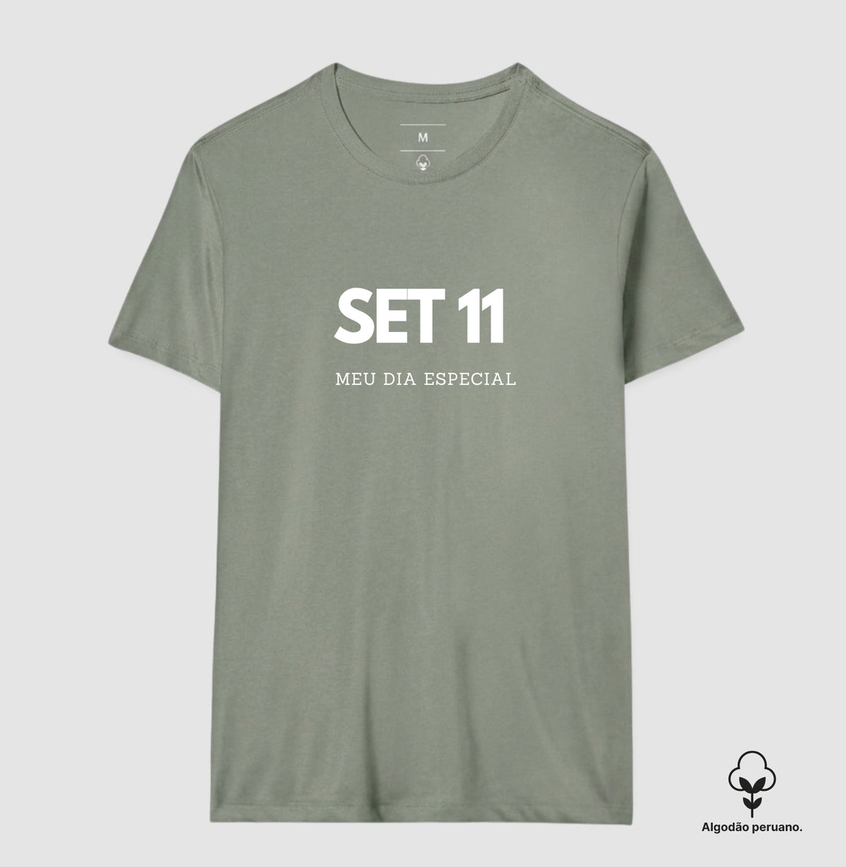 Camiseta Algodão Peruano 11 de Setembro Meu Dia Especial
