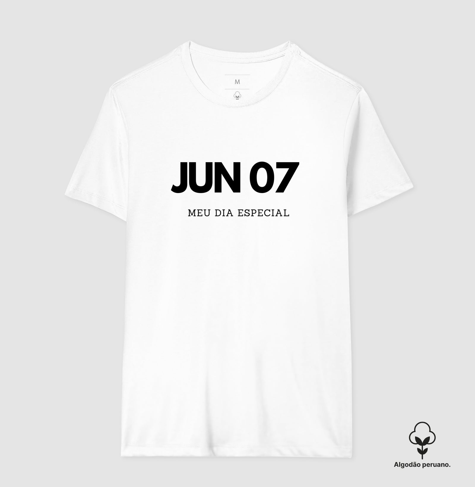 Camiseta 7 de Junho Meu Dia Especial