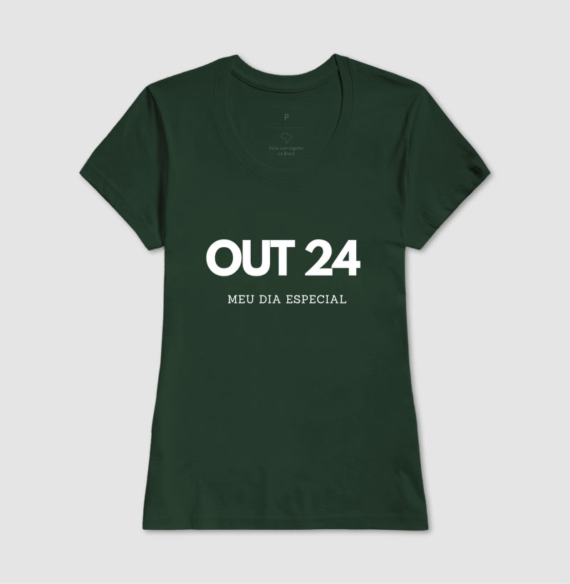 Camiseta 24 de Outubro Meu Dia Especial