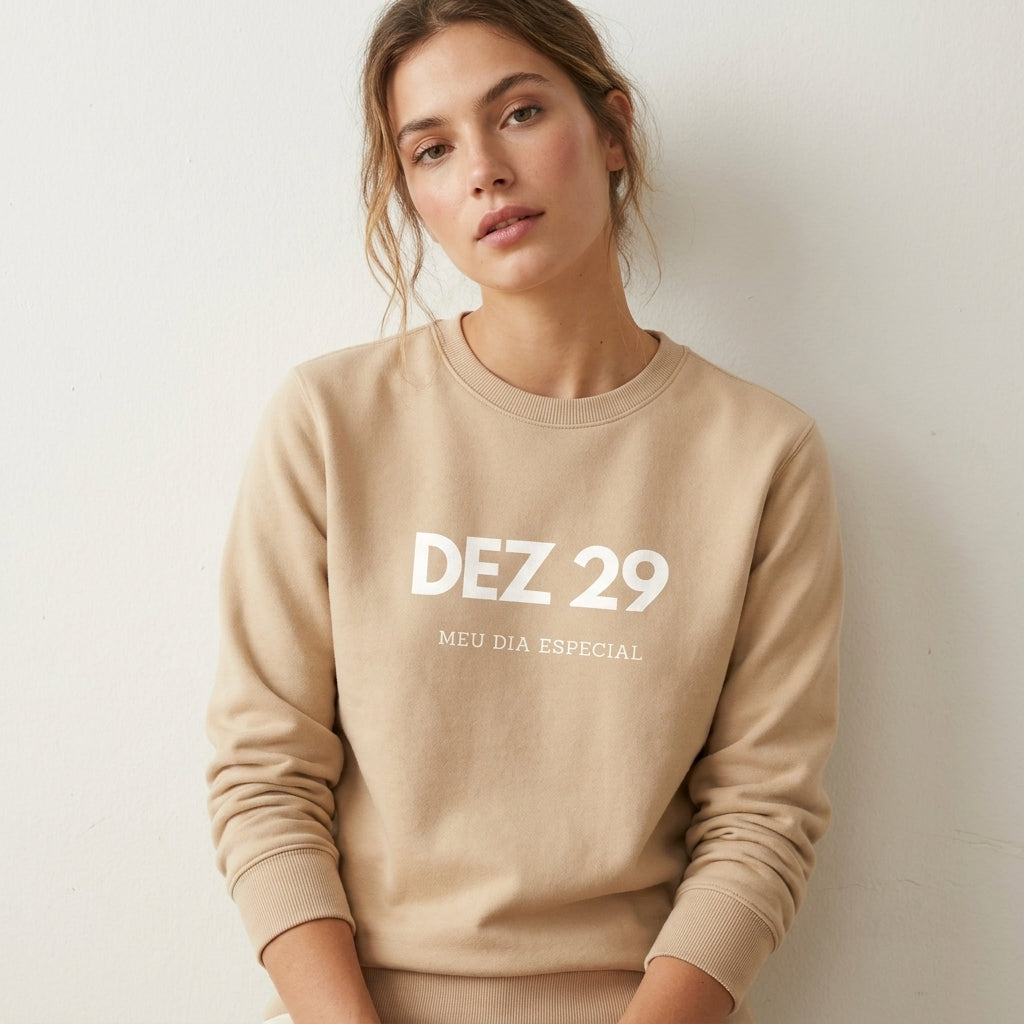 Blusa de Moletom Suéter 29 de Dezembro Meu Dia Especial