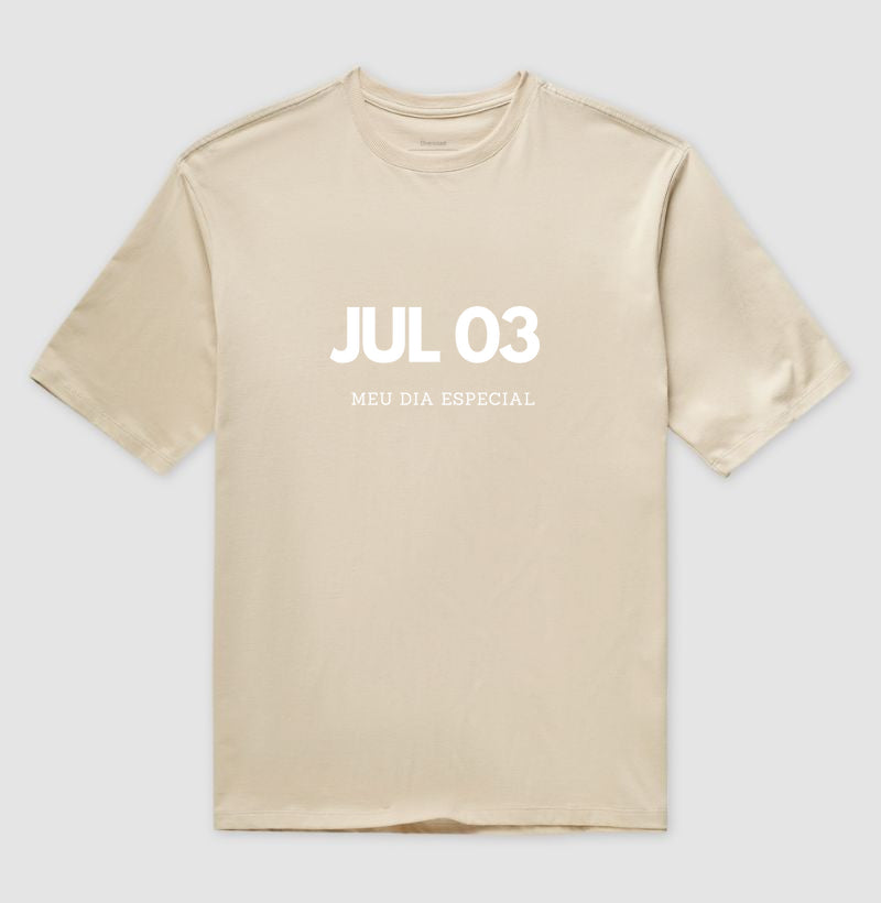 Camiseta Oversized 03 de Julho Meu Dia Especial