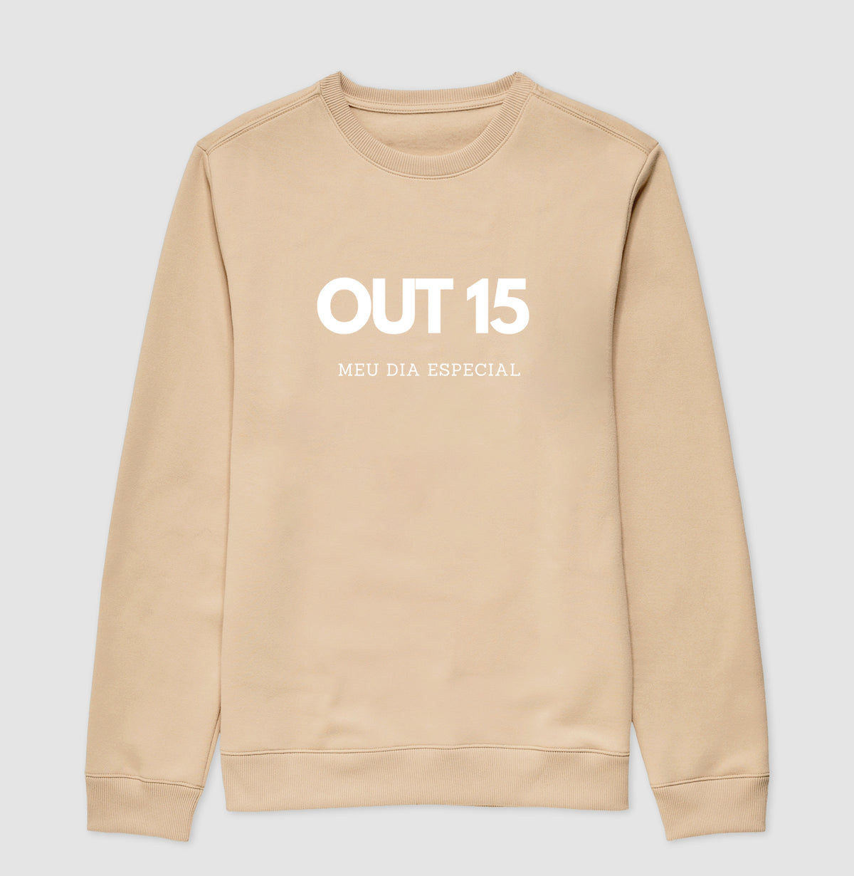 Blusa de Moletom Suéter 15 de Outubro Meu Dia Especial