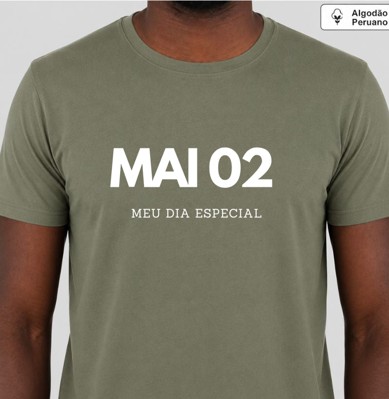 Camiseta Algodão Peruano 02 de Maio Meu Dia Especial