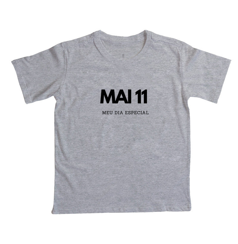 Camiseta Infantil 11 de Maio Meu Dia Especial