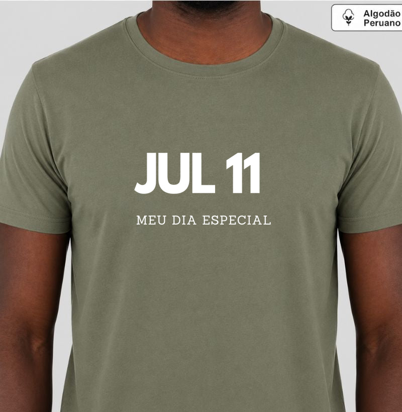 Camiseta Algodão Peruano 11 de Julho Meu Dia Especial