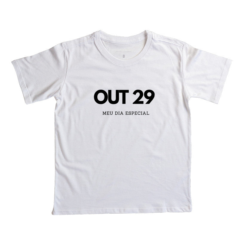 Camiseta Infantil 29 de Outubro Meu Dia Especial