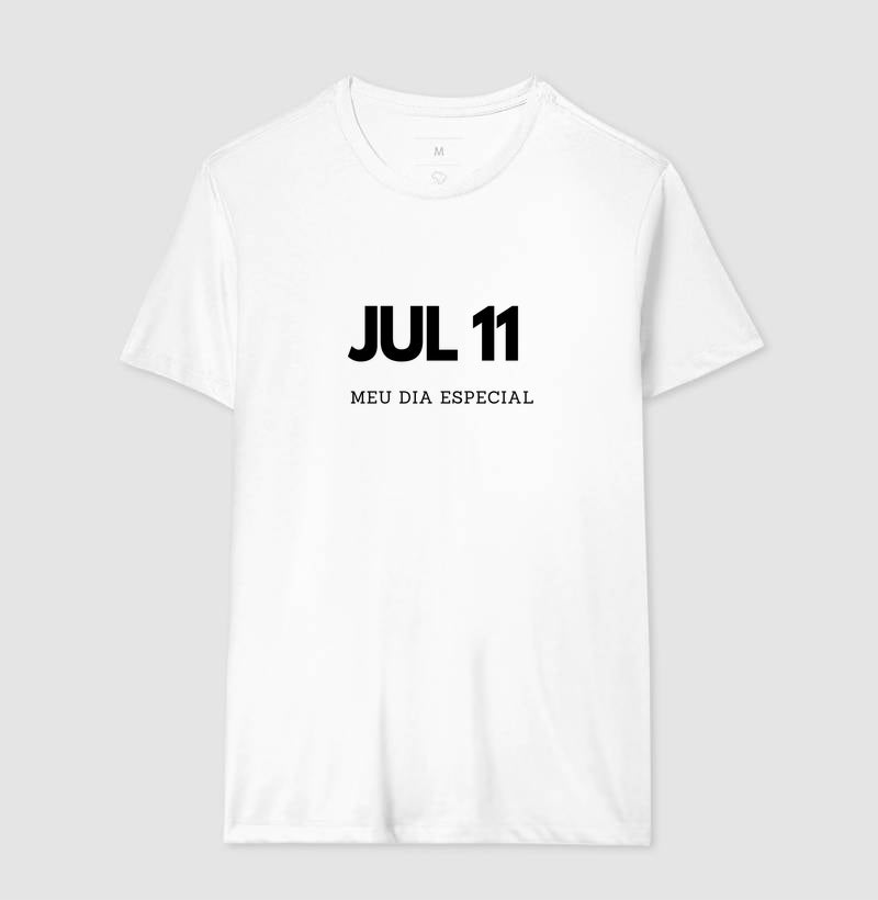 Camiseta 11 de Julho Meu Dia Especial