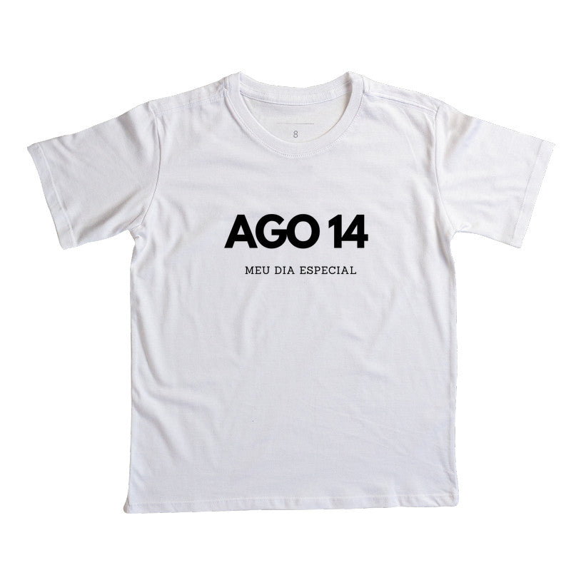Camiseta Infantil 14 de Agosto Meu Dia Especial