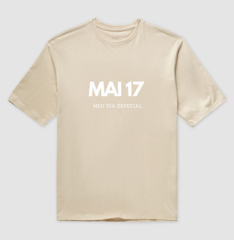 Camiseta Oversized 17 de Maio Meu Dia Especial