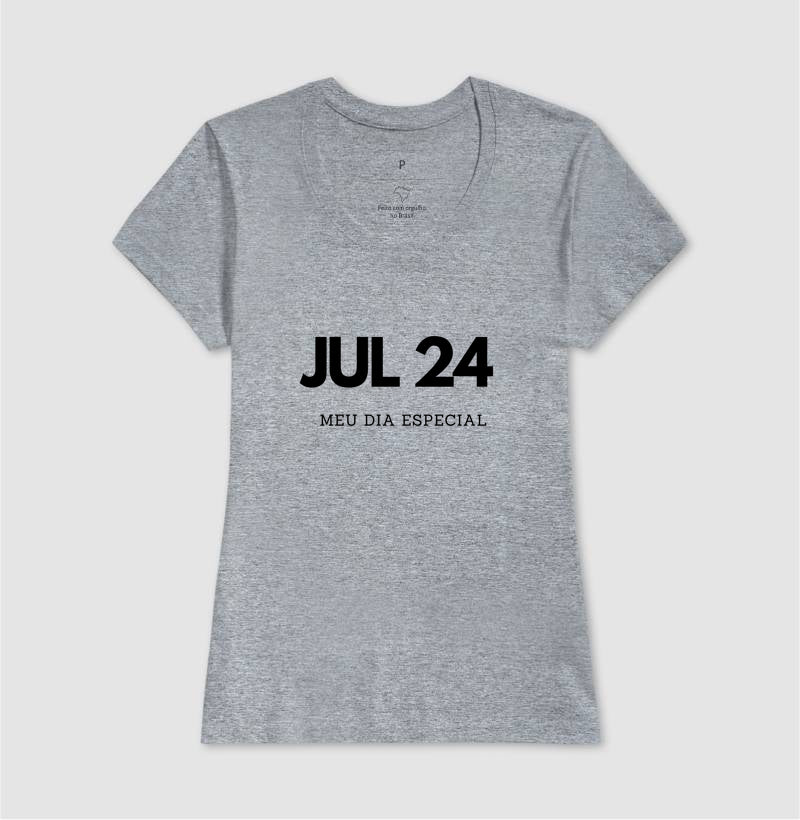 Camiseta 24 de Julho Meu Dia Especial