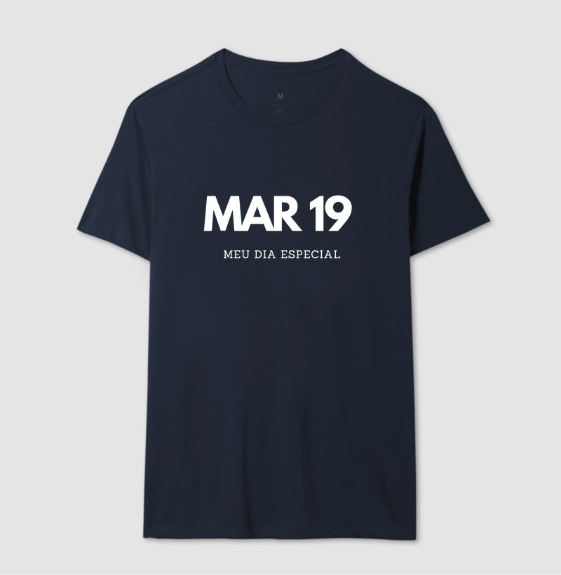 Camiseta 19 de Março Meu Dia Especial