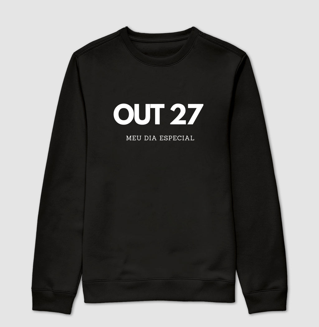 Blusa de Moletom Suéter 27 de Outubro Meu Dia Especial