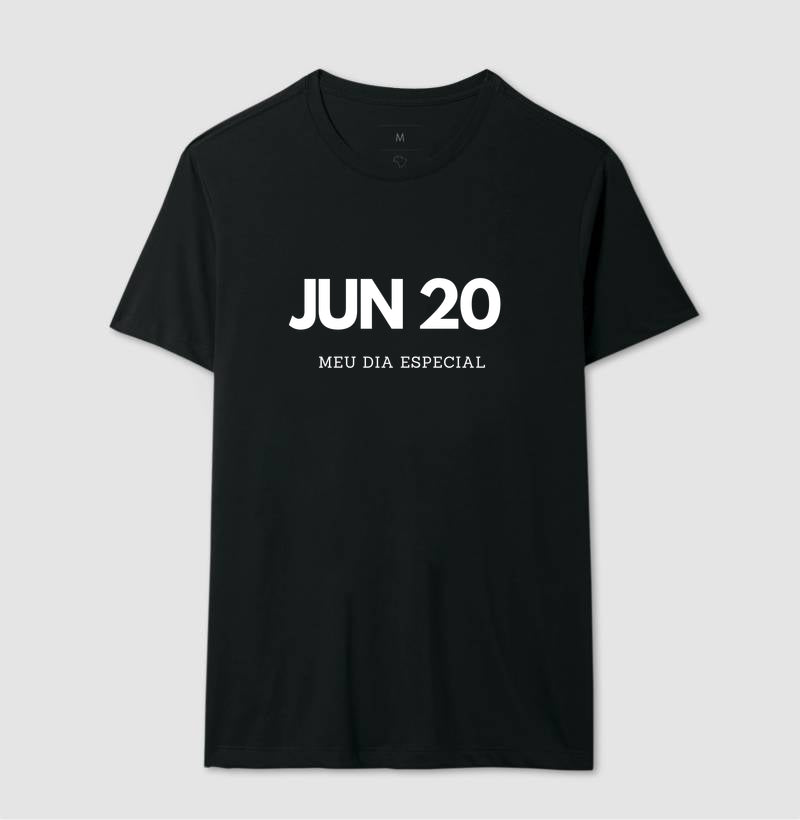Camiseta 20 de Junho Meu Dia Especial