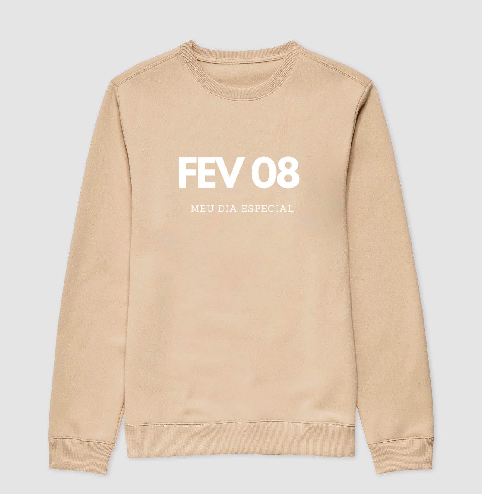 Blusa de Moletom Suéter 08 de Fevereiro Meu Dia Especial