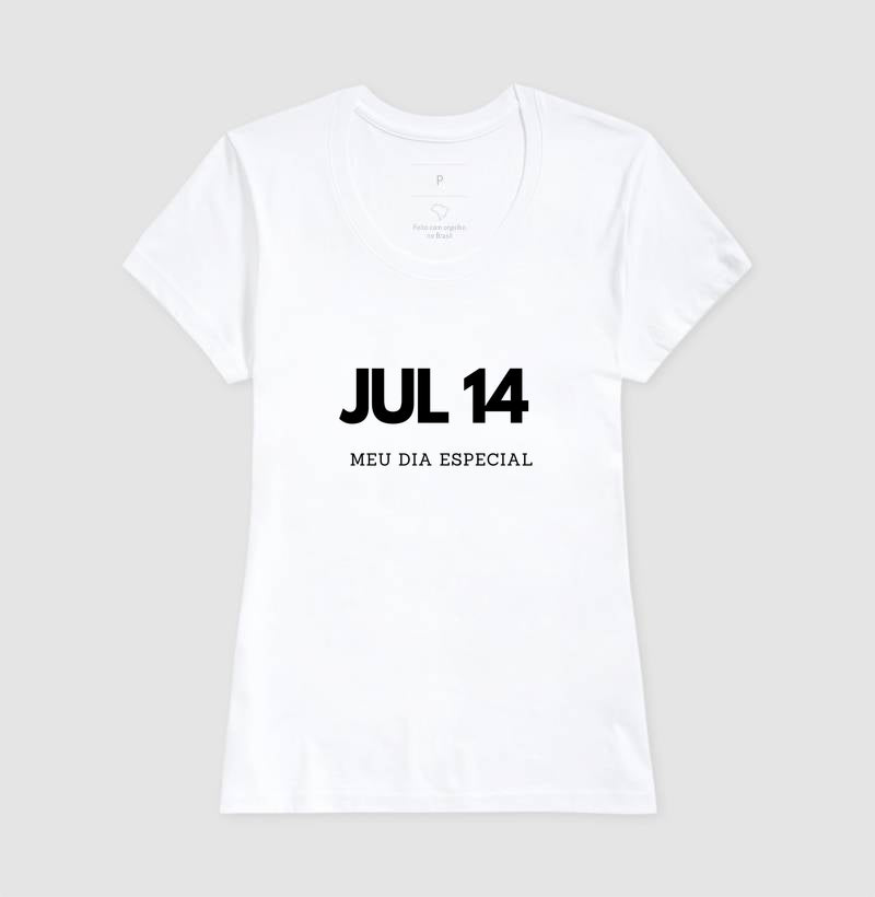 Camiseta 14 de Julho Meu Dia Especial