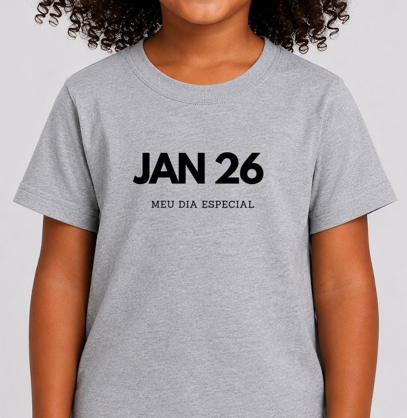 Camiseta Infantil 26 de Janeiro Meu Dia Especial
