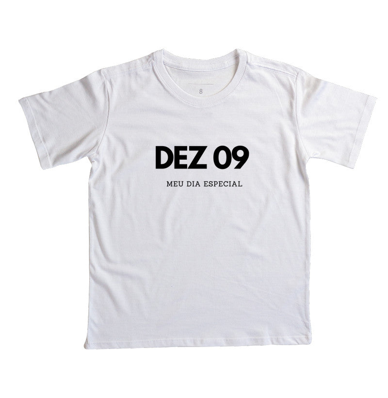 Camiseta Infantil 09 de Dezembro Meu Dia Especial
