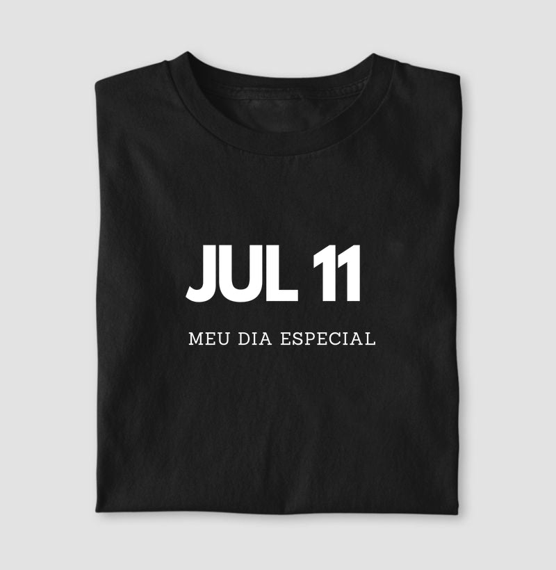 Camiseta 11 de Julho Meu Dia Especial