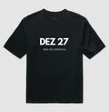 Camiseta Oversized 27 de Dezembro Meu Dia Especial