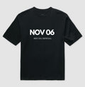 Camiseta Oversized 06 de Novembro Meu Dia Especial