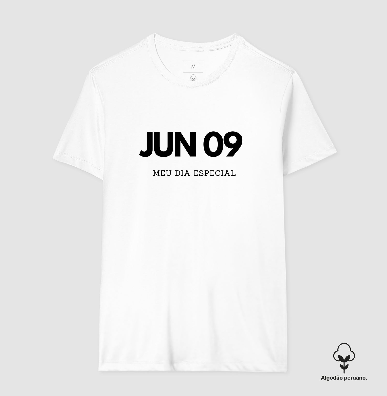 Camiseta 9 de Junho Meu Dia Especial