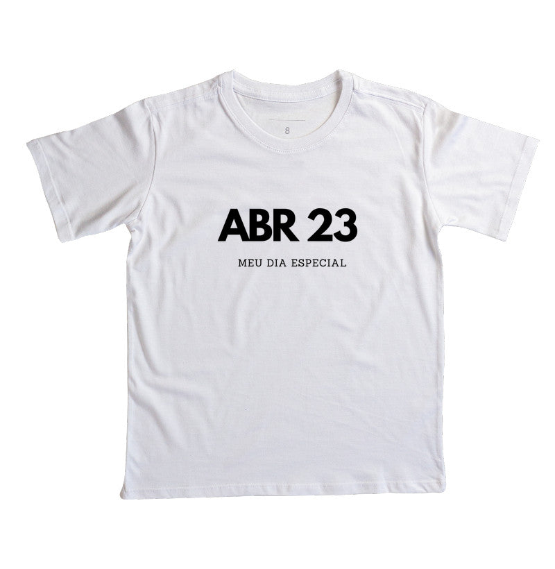 Camiseta Infantil 23 de Abril Meu Dia Especial