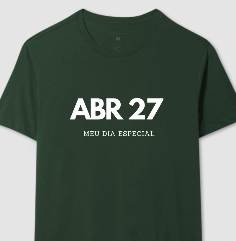 Camiseta 27 de Abril Meu Dia Especial
