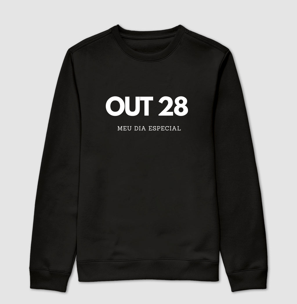 Blusa de Moletom Suéter 28 de Outubro Meu Dia Especial