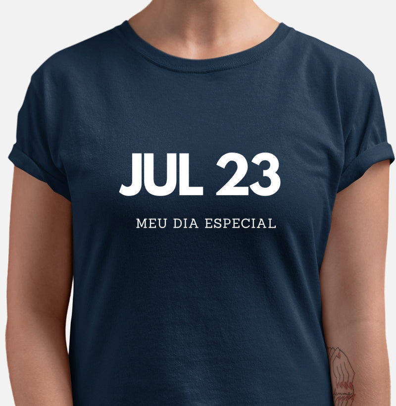 Camiseta 23 de Julho Meu Dia Especial