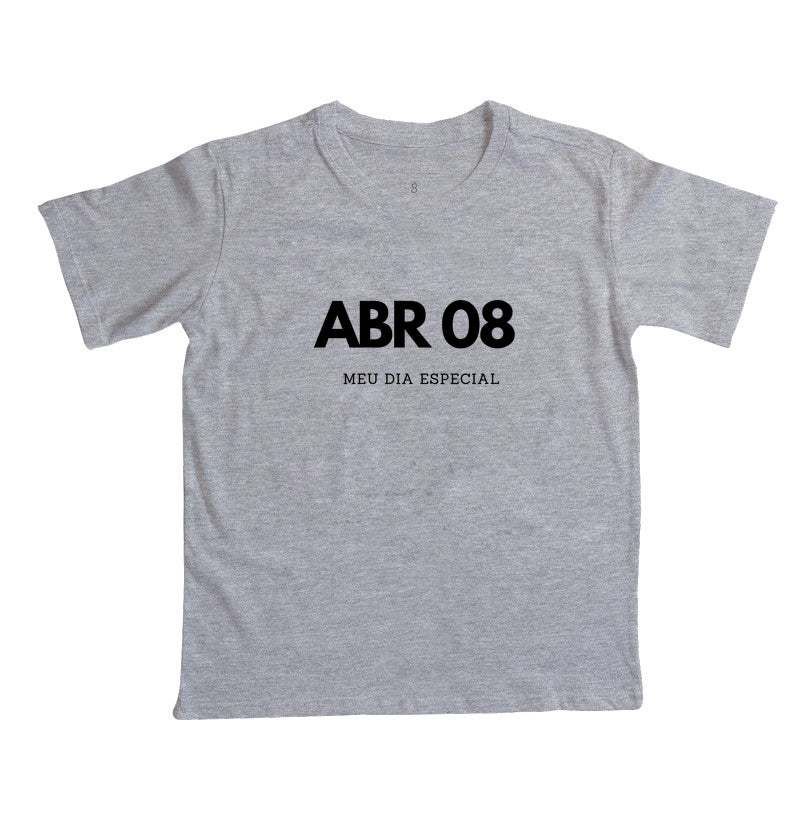 Camiseta Infantil 08 de Abril Meu Dia Especial