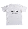 Camiseta Infantil 22 de Dezembro Meu Dia Especial